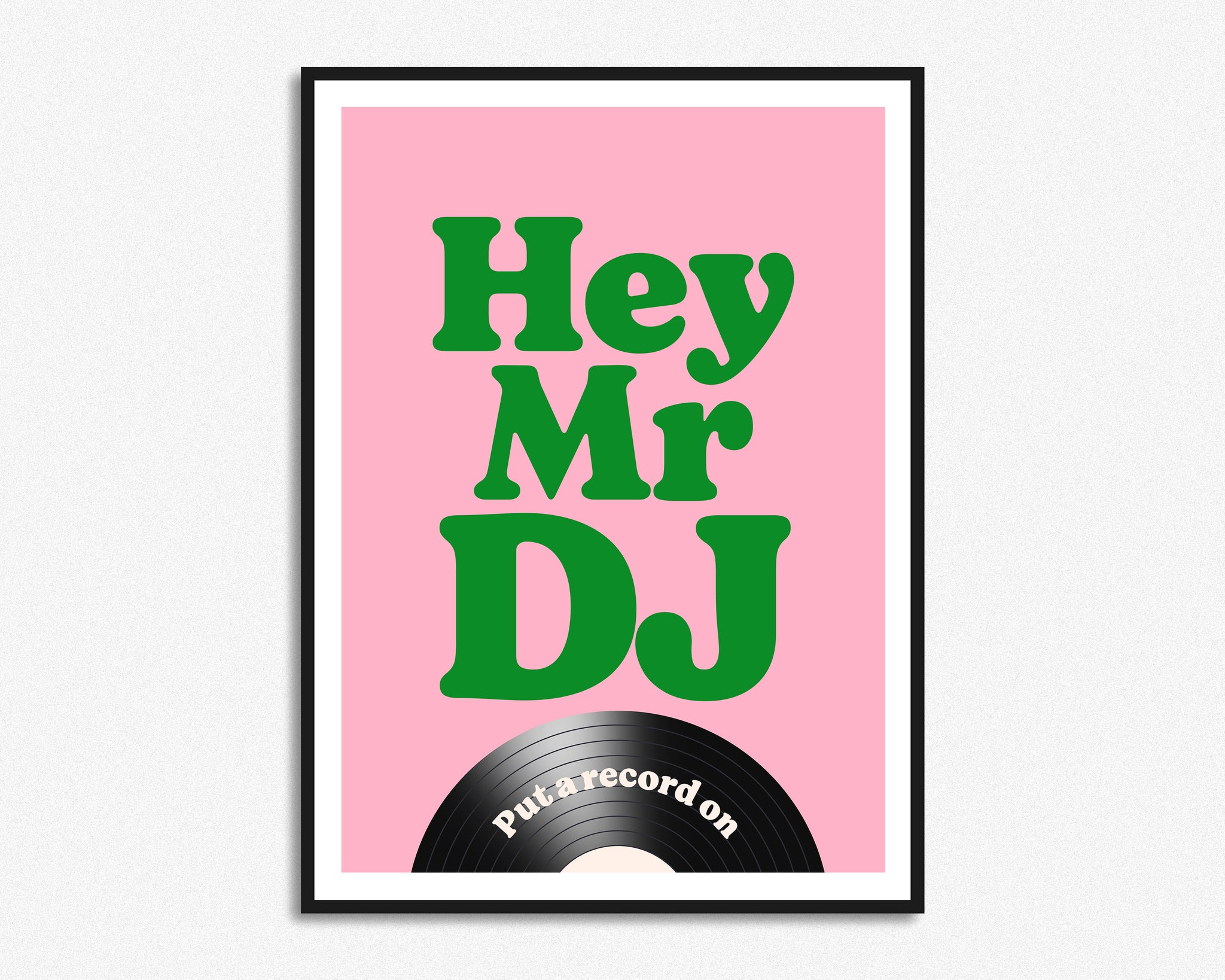 Hey Mr DJ Print – HollieGraphik