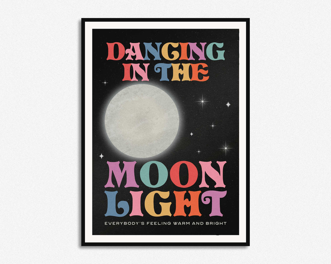 Dancing In The Moonlight Print