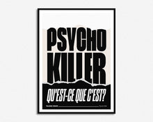 Load image into Gallery viewer, SECONDS SALE Psycho Killer Print
