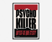 Load image into Gallery viewer, SECONDS SALE Psycho Killer Print
