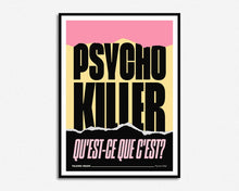 Load image into Gallery viewer, SECONDS SALE Psycho Killer Print
