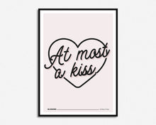 Load image into Gallery viewer, At Most A Kiss Lyrics Print

