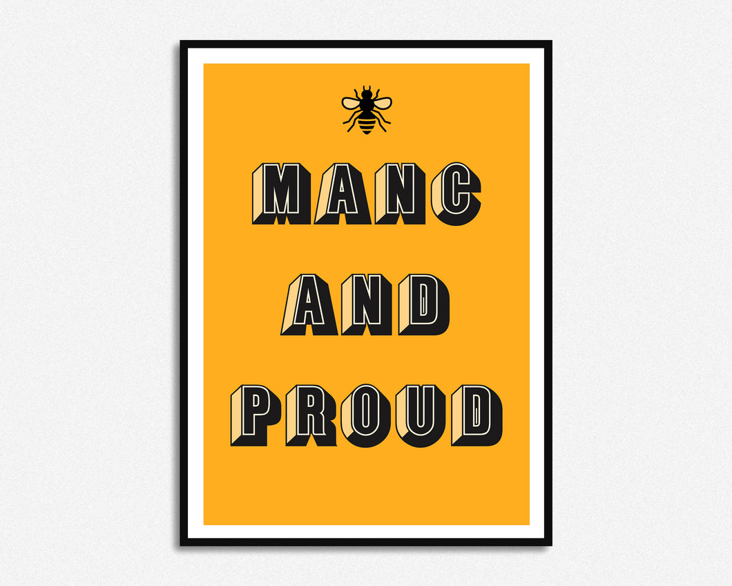 Manchester Bee Manc And Proud Print