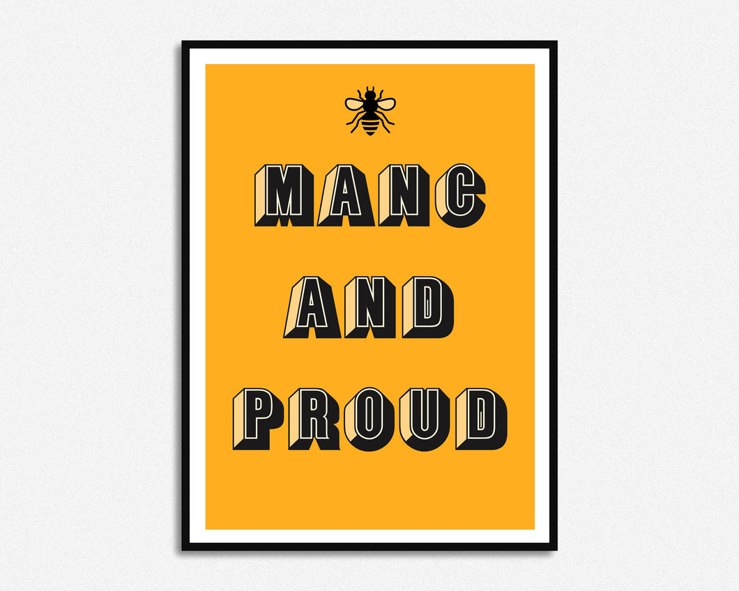 SECONDS SALE Manchester Bee Manc And Proud Print