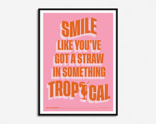 Load image into Gallery viewer, Straw In Something Tropical Print

