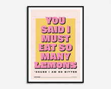 Load image into Gallery viewer, SECONDS SALE Eat So Many Lemons Print
