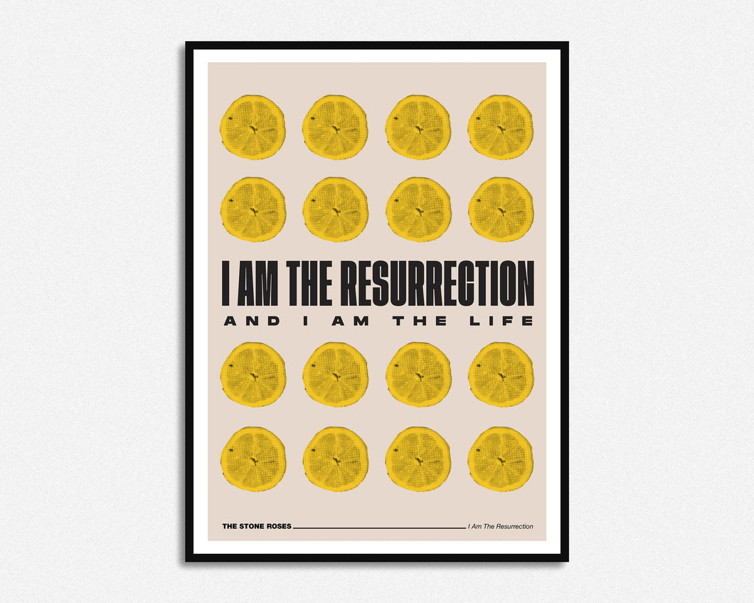 I Am The Resurrection Print
