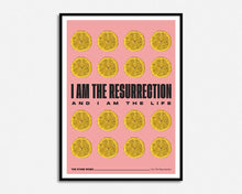 Load image into Gallery viewer, I Am The Resurrection Print
