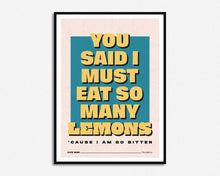 Load image into Gallery viewer, SECONDS SALE Eat So Many Lemons Print

