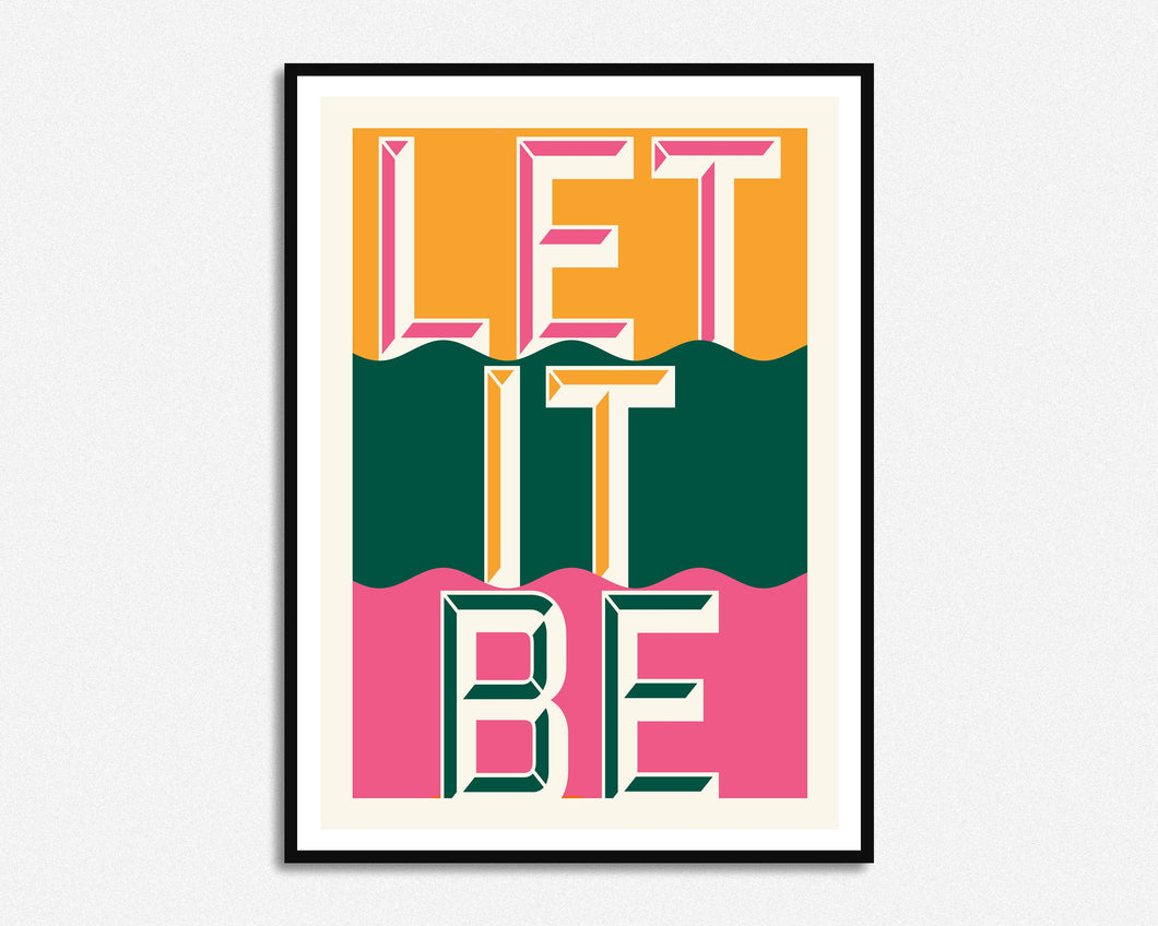 SECONDS SALE Let It Be Print