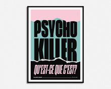 Load image into Gallery viewer, SECONDS SALE Psycho Killer Print
