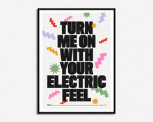 Load image into Gallery viewer, Electric Feel Print

