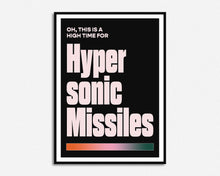Load image into Gallery viewer, Hypersonic Missiles Print
