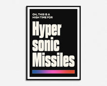 Load image into Gallery viewer, Hypersonic Missiles Print
