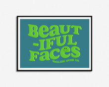 Load image into Gallery viewer, Beautiful Faces Print
