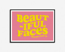 Load image into Gallery viewer, Beautiful Faces Print
