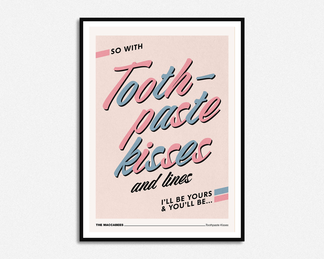 Toothpaste Kisses Print