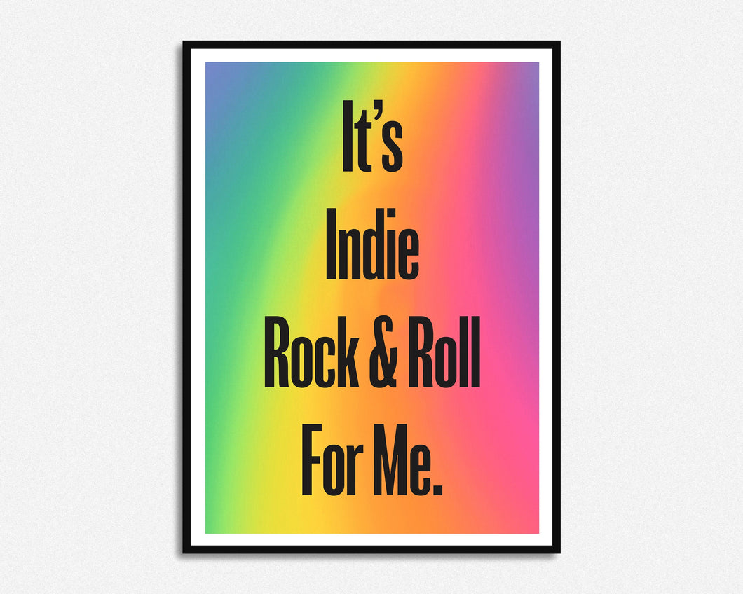 Indie Rock & Roll Print