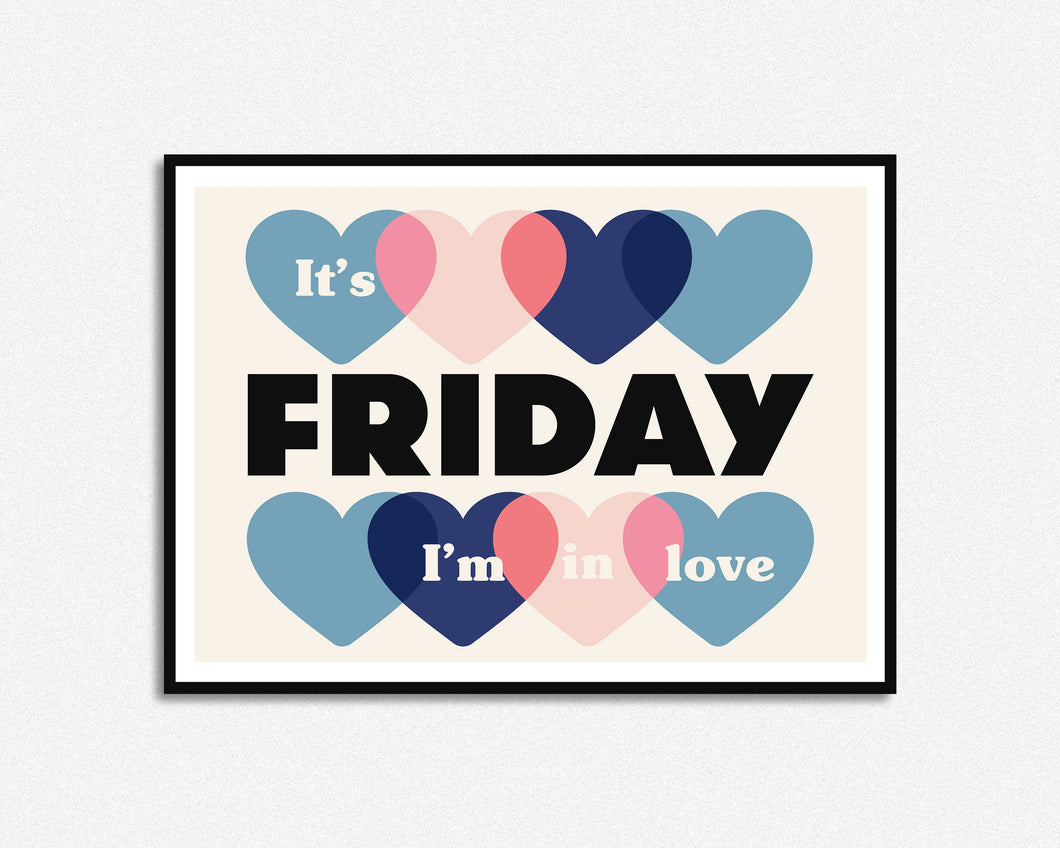 Friday I'm In Love Lyrics Print