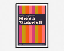 Load image into Gallery viewer, She&#39;s A Waterfall Print
