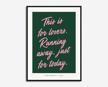 Load image into Gallery viewer, This Is For Lovers Print
