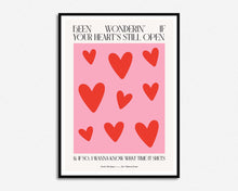 Load image into Gallery viewer, Been Wonderin&#39; If Your Hearts Still Open Music Print
