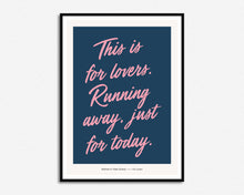 Load image into Gallery viewer, This Is For Lovers Print
