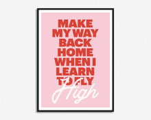 Load image into Gallery viewer, Learn To Fly Print
