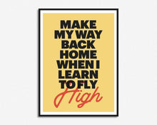 Load image into Gallery viewer, Learn To Fly Print
