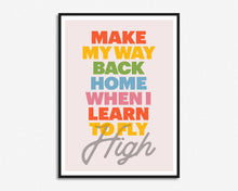 Load image into Gallery viewer, Learn To Fly Print

