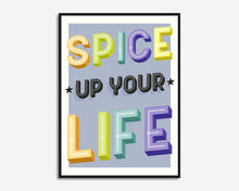 Load image into Gallery viewer, Spice Up Your Life Print
