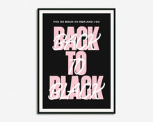 Load image into Gallery viewer, Back To Black Print
