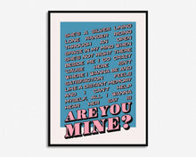 Load image into Gallery viewer, R U Mine Print
