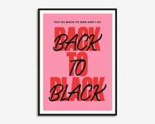 Load image into Gallery viewer, Back To Black Print
