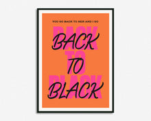 Load image into Gallery viewer, Back To Black Print
