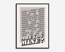 Load image into Gallery viewer, R U Mine Print
