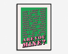Load image into Gallery viewer, R U Mine Print
