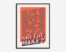 Load image into Gallery viewer, R U Mine Print
