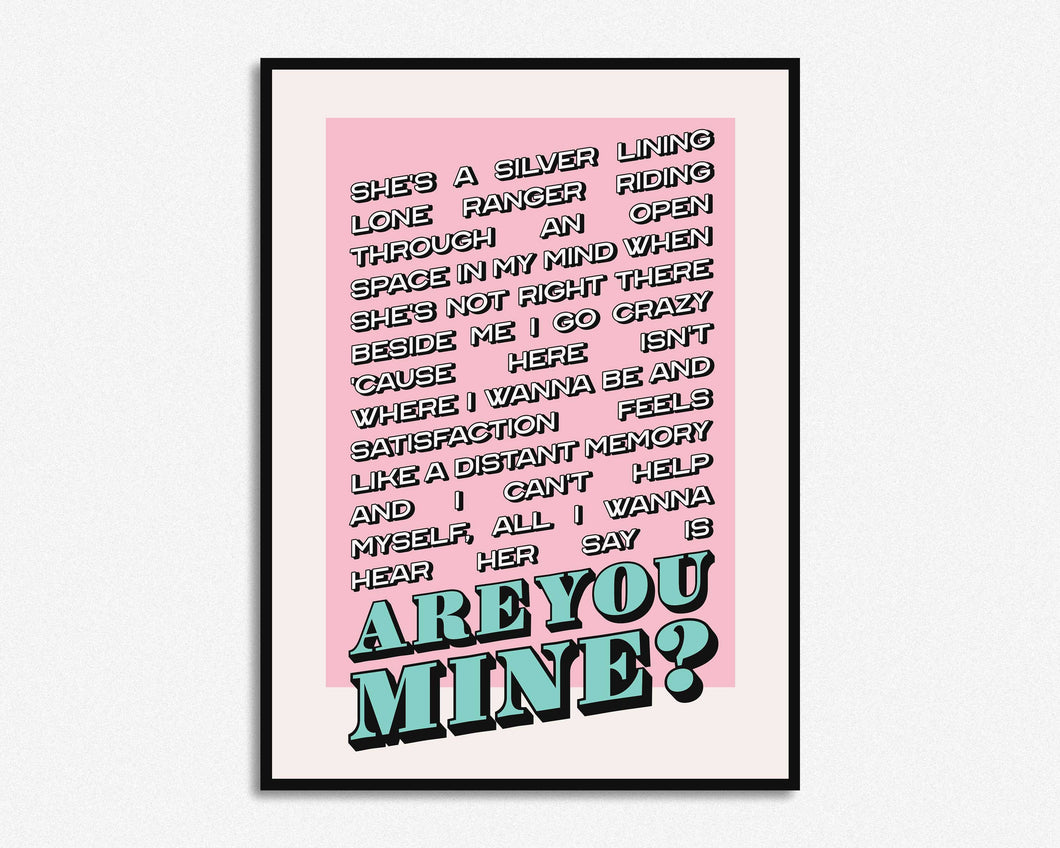 R U Mine Print