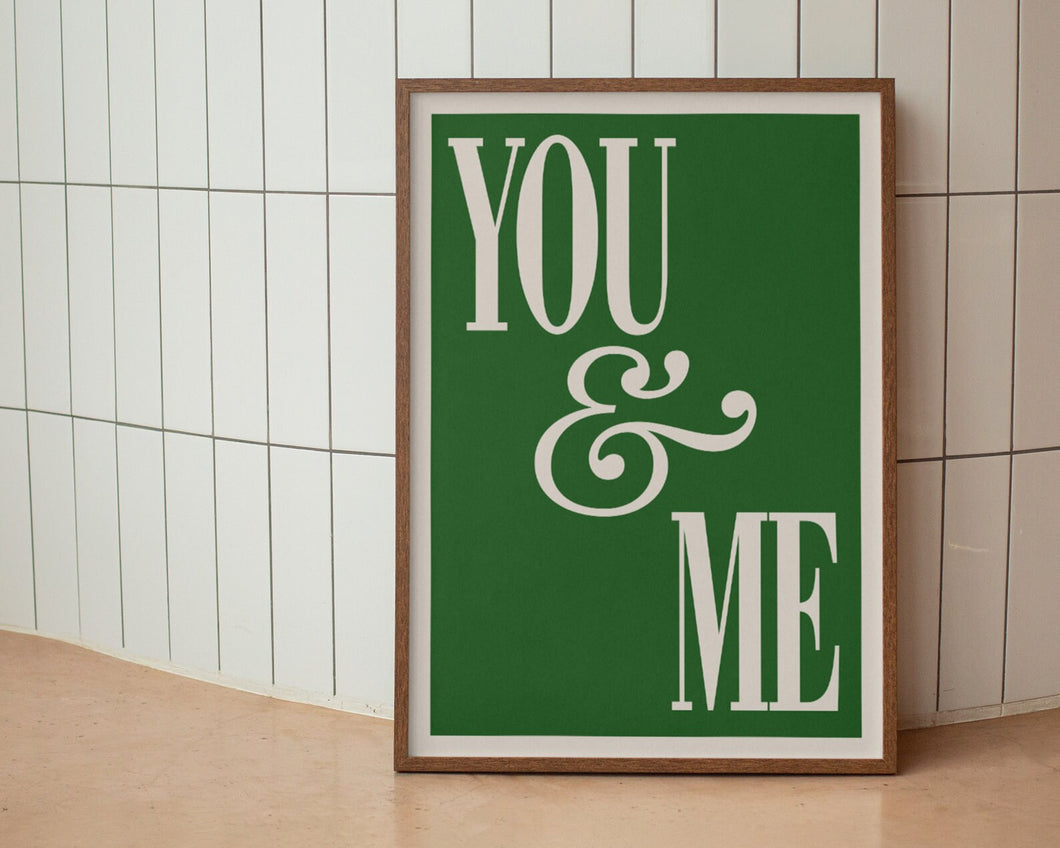 You & Me Print