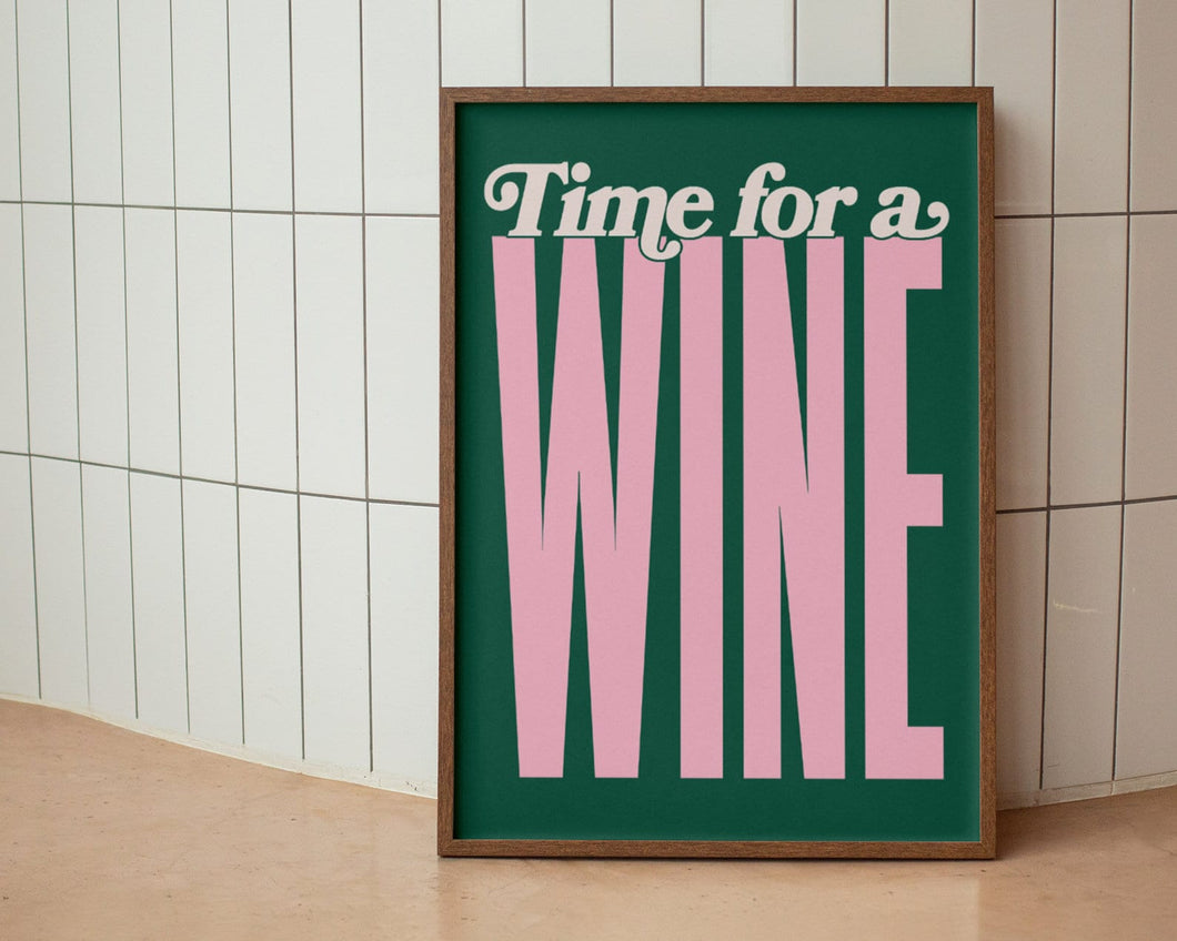 Time For A Wine Print