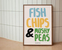 Load image into Gallery viewer, Fish, Chips &amp; Mushy Peas Print
