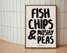 Load image into Gallery viewer, Fish, Chips &amp; Mushy Peas Print
